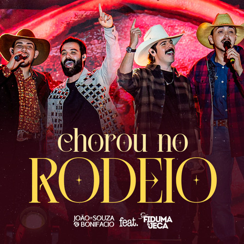 Chorou No Rodeio (Ao Vivo)
