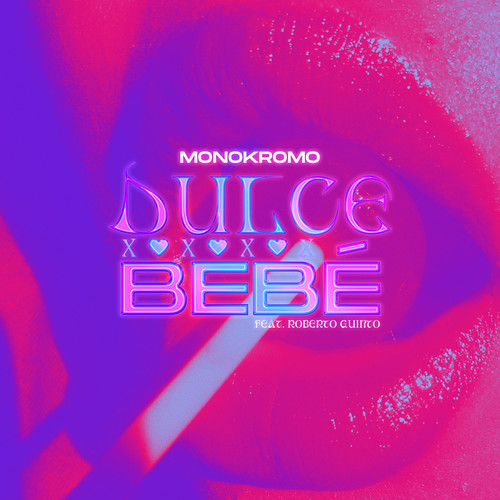 Dulce Bebé (feat. Roberto Guinto)