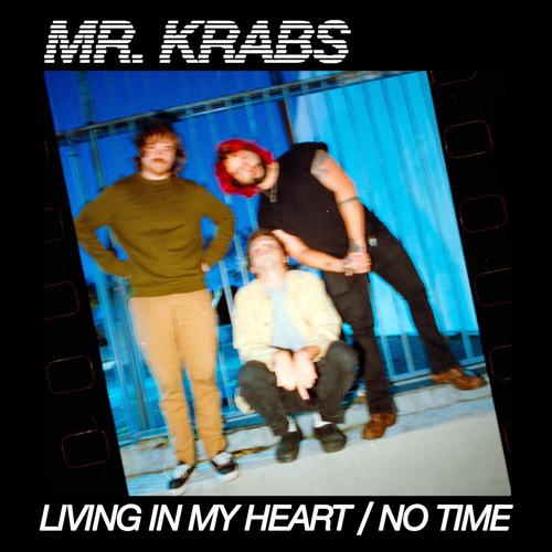Living in My Heart / No Time