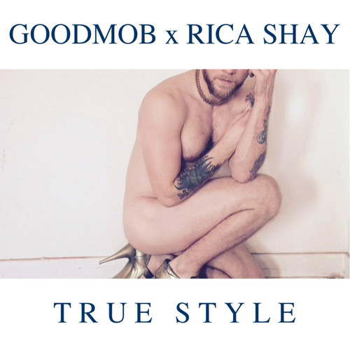 True Style (feat. Rica Shay)