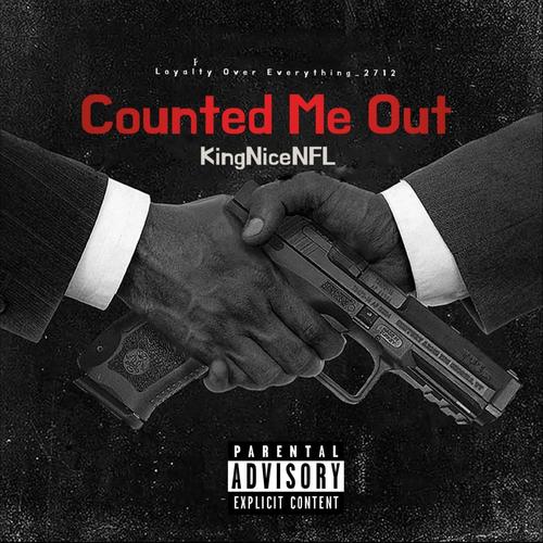 Counted Me Out (Explicit)
