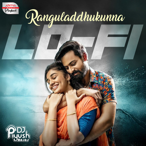 Ranguladdhukunna Lofi Mix (From 