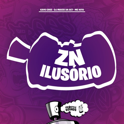 ZN Ilusório (Explicit)