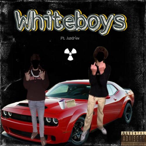 Whiteboys (feat. JusDrew) [Explicit]