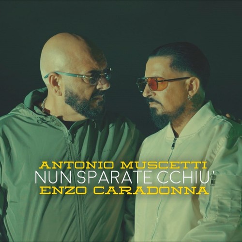 Nun sparate cchiù