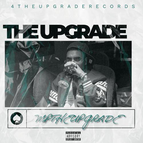 THE UPGRADE (Explicit)