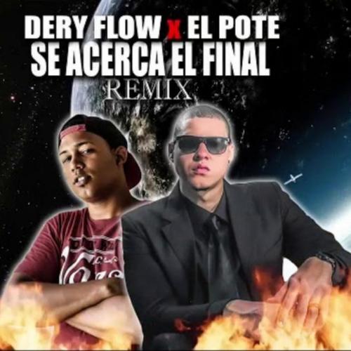 Se Acerca El Final (feat. El Pote)