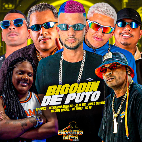 BIGODIN DE PUTO (Explicit)