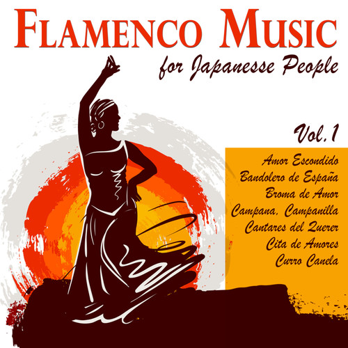 Flamenco Music for Japanese People Vol. 1