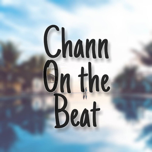 Chann on the Beat