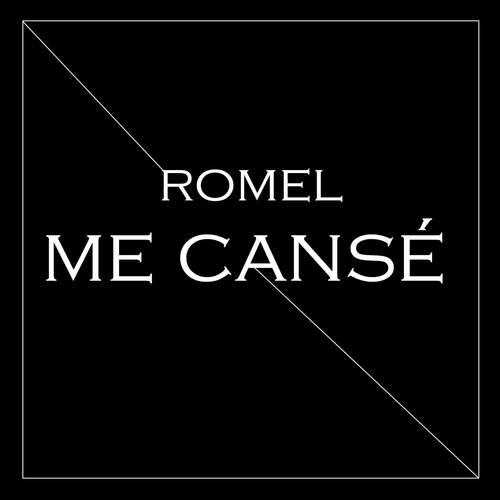 Me Cansé