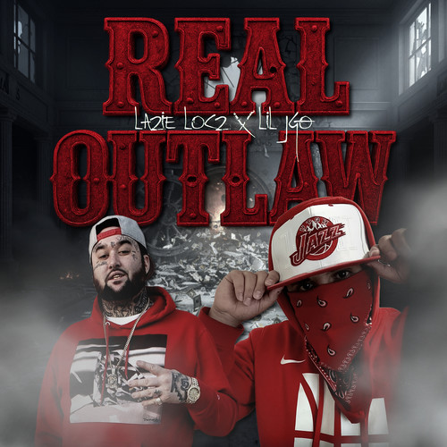 Real Outlaw (Explicit)