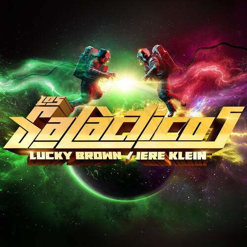 Los Galácticos (Explicit)