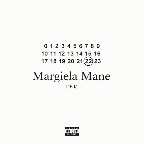Margiela Mane (Explicit)