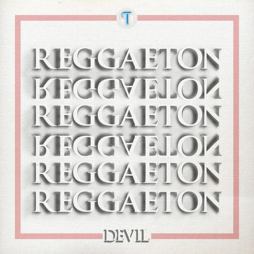 Reggaeton (Explicit)