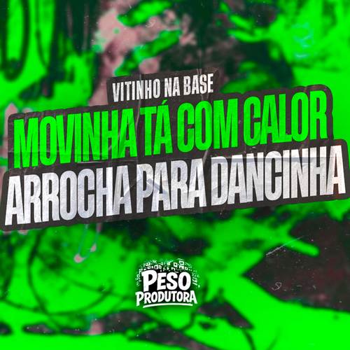 NOVINHA TÁ COM CALOR ARROCHA PARA DANCINHA (Explicit)
