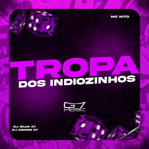 Tropa dos Indiozinhos (Explicit)