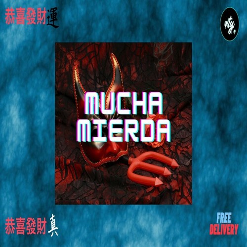 Mucha Mierda