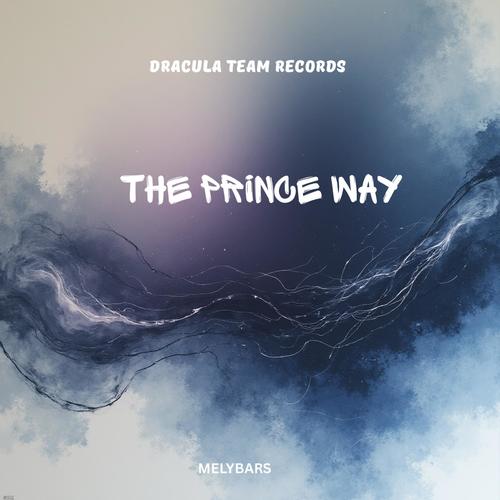 THE PRINCE WAY (Explicit)