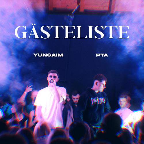 gästeliste (feat. PTA)