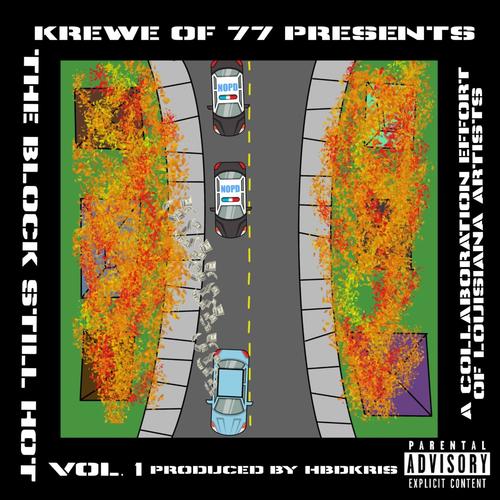 The Block Still Hot, Vol. 1 (Explicit)