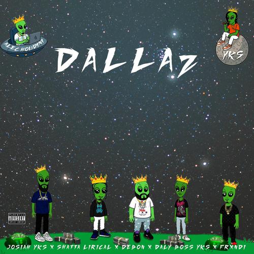 DALLAZ (feat. DEBON, FRXNDI, DalyBoss YKS, SHATTA LIRICAL & AlecHoudini)