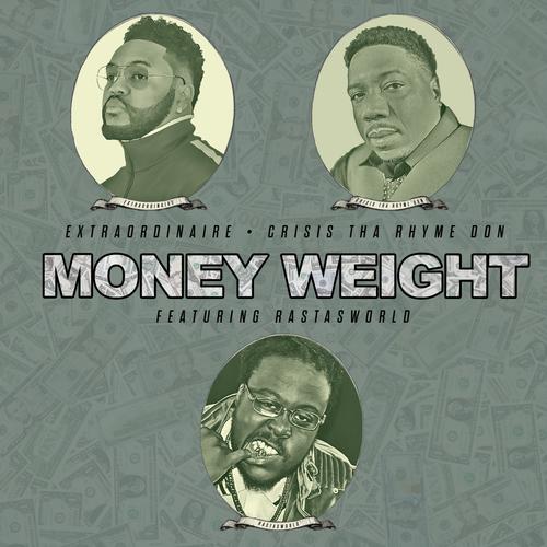 Money Weight (feat. RastasWorld) [Radio Edit]