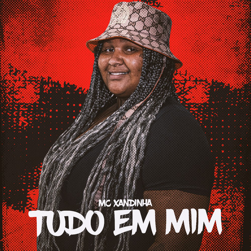 Tudo em Mim (Explicit)