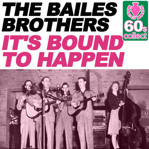 It's Bound to Happen (Remastered)