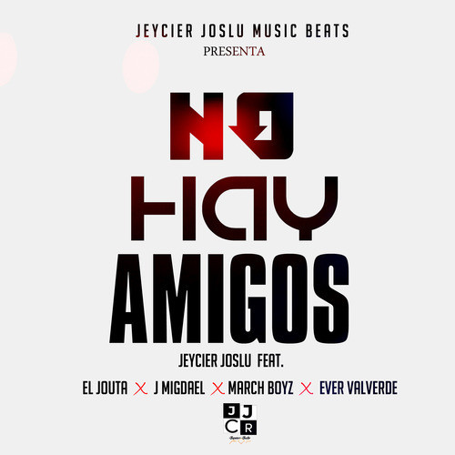 No Hay Amigos