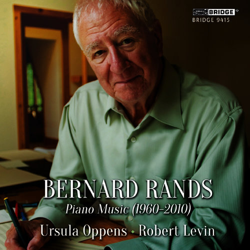 Bernard Rands: Piano Music (1960-2010)
