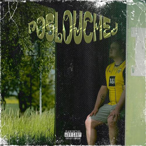 Poslouchej (Explicit)