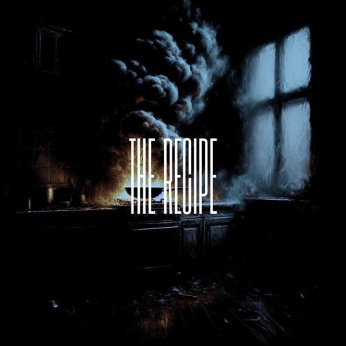 THE RECIPE (feat. Drew Neal & noseblind)