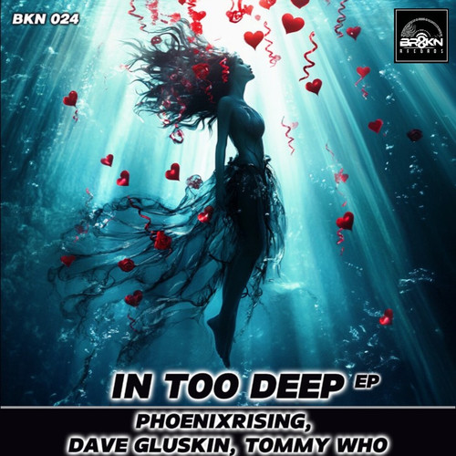 In Too Deep EP