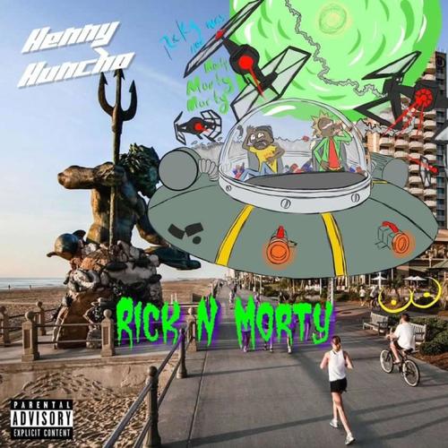 Rick N Morty (Explicit)