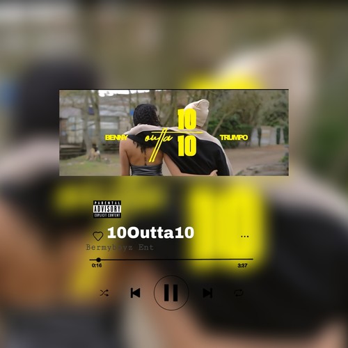 10 Outta 10 (Explicit)