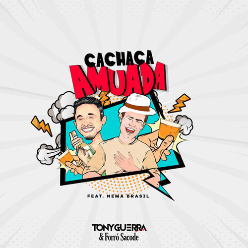 Cachaça Amuada (feat. Nema Brasil)