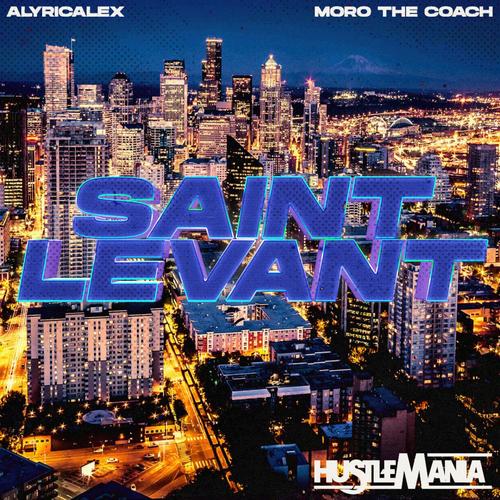 Saint Levant (Explicit)