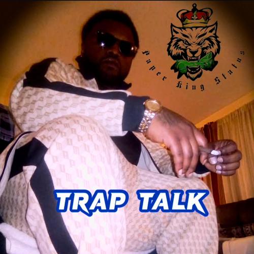 Trap Talk (Explicit)