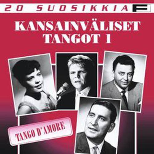 20 Suosikkia - Kansainväliset Tangot/Tango D'Amore