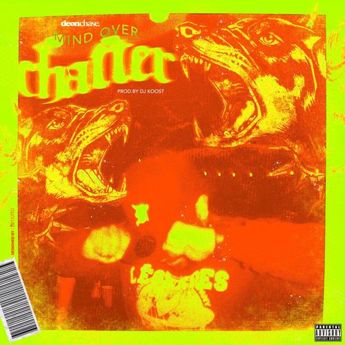 Mind Over Chatter (Explicit)