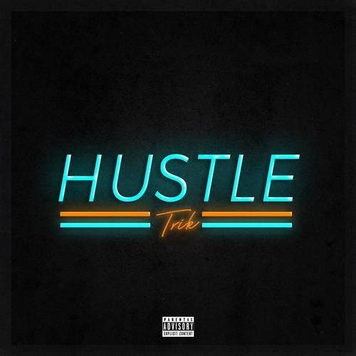 Hustle (Explicit)