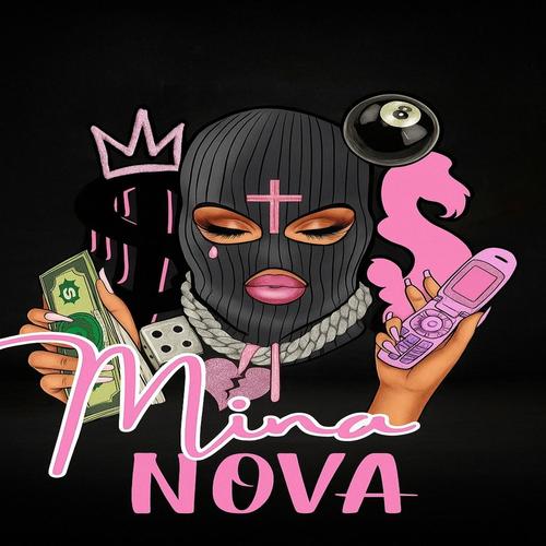 MINA NOVA (Explicit)