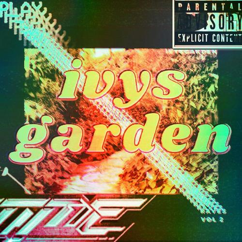 IVYSGARDEN (Explicit)