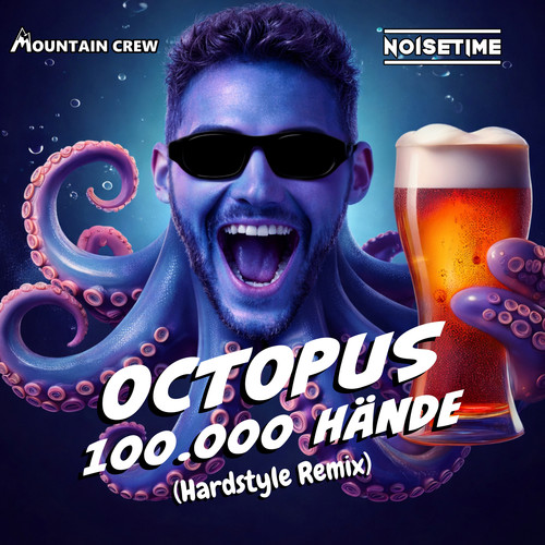 Octopus (100.000 Hände) (Hardstyle Remix)