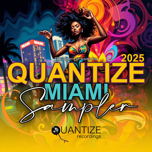 Quantize Miami Sampler 2025