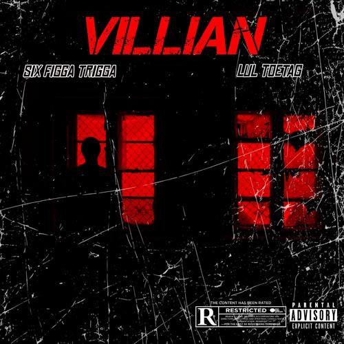 Villian (feat. Lul ToeTag) [Explicit]