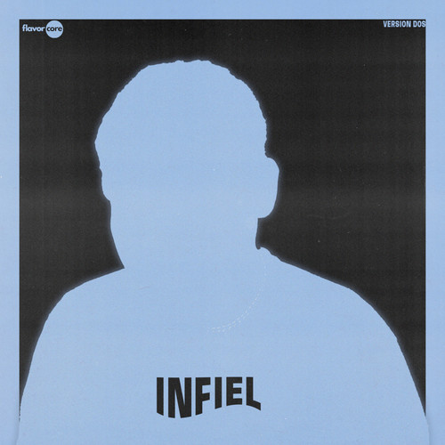 INFIEL (V2) [Explicit]