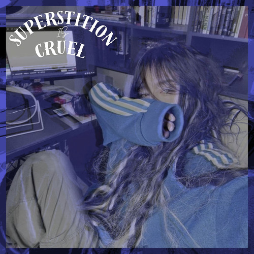 Superstition Is Cruel