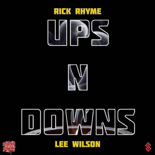 UPS N DOWNS (feat. Lee Wilson) [Explicit]